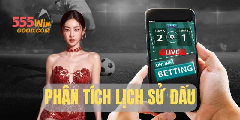 Phân tích lịch sử đấu